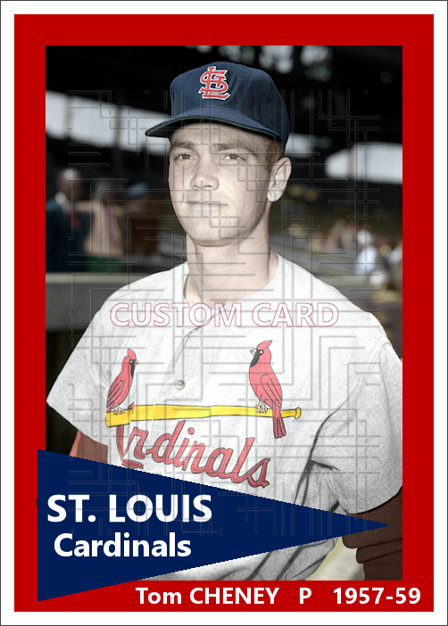 Tom Cheney - 1957-59 St. Louis Cardinals - choose a size & style