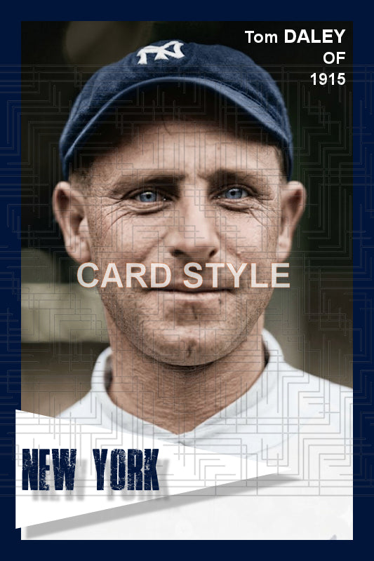 Tom Daley - 1915 New York Yankees - choose a size & style