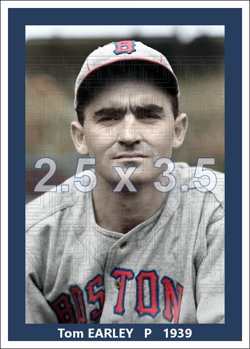 Tom Earley - 1939 Boston Bees - choose a size & style