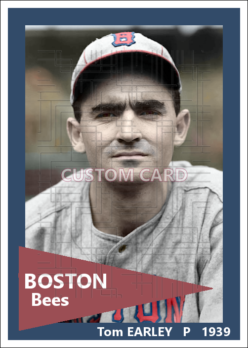 Tom Earley - 1939 Boston Bees - choose a size & style