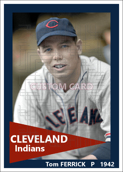 Tom Ferrick - 1942 Cleveland Indians - choose a size & style