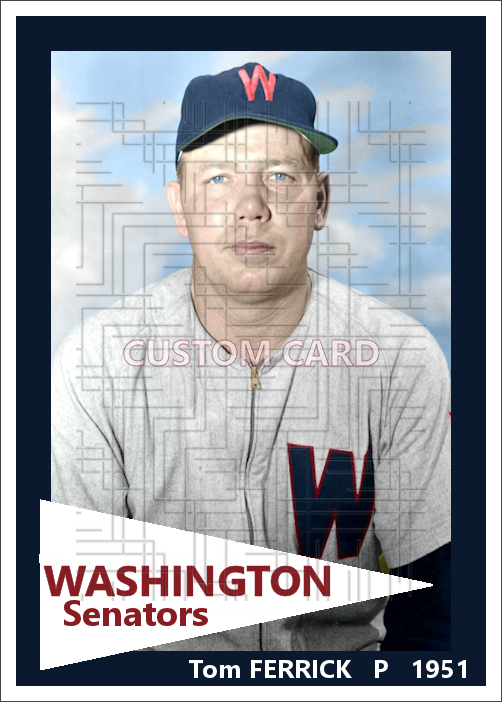 Tom Ferrick - 1951 Washington Senators - choose a size & style