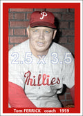 Tom Ferrick - 1959 Philadelphia Phillies - choose a size & style