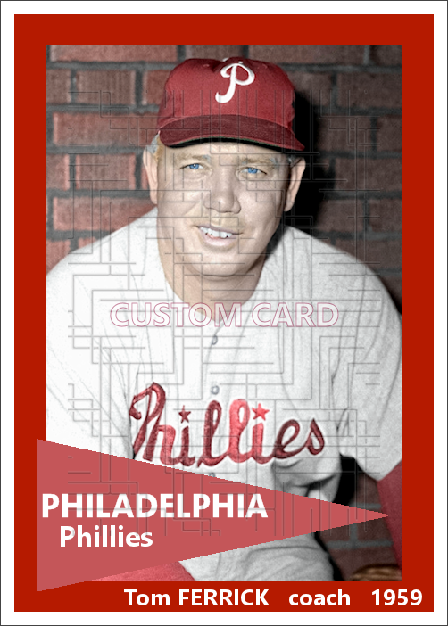 Tom Ferrick - 1959 Philadelphia Phillies - choose a size & style