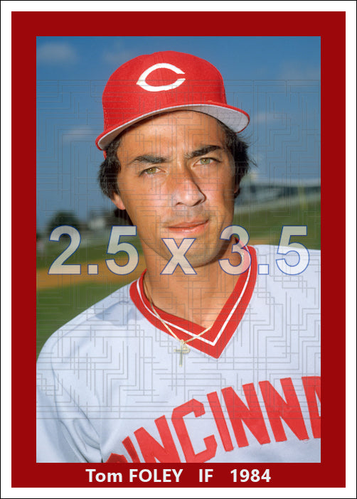 Tom Foley - 1984 Cincinnati Reds - choose a size & style