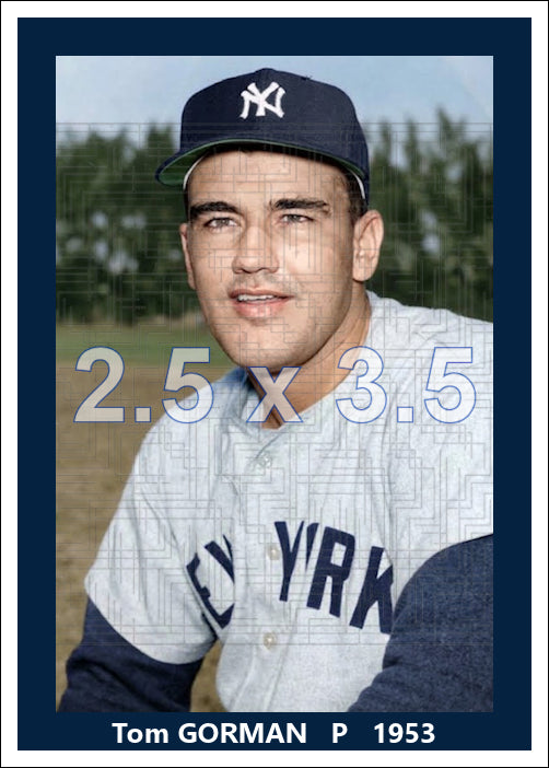 Tom Gorman - 1953 New York Yankees - choose a size & style