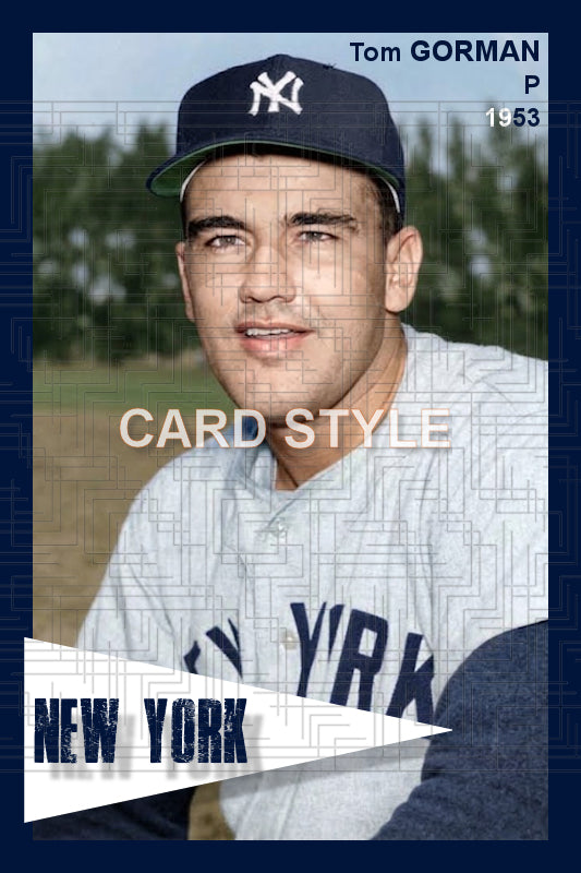 Tom Gorman - 1953 New York Yankees - choose a size & style