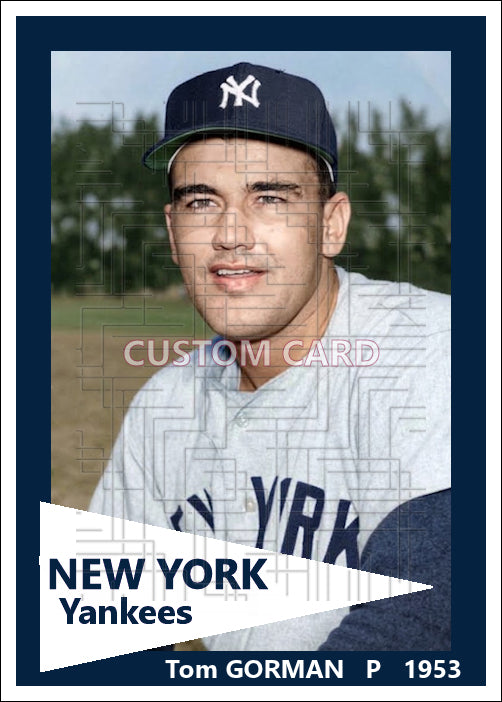 Tom Gorman - 1953 New York Yankees - choose a size & style