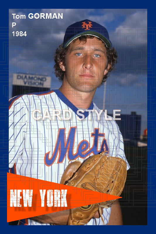 Tom Gorman - 1984 New York Mets - choose a size & style