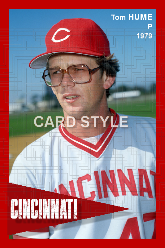 Tom Hume - 1979 Cincinnati Reds - choose a size & style