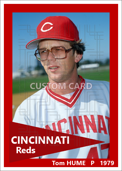 Tom Hume - 1979 Cincinnati Reds - choose a size & style