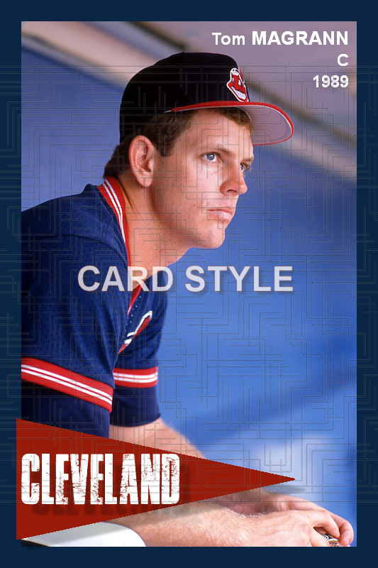 Tom Magrann - 1989 Cleveland Indians - choose a size & style