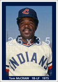 Tom McCraw - 1975 Cleveland Indians - choose a size & style