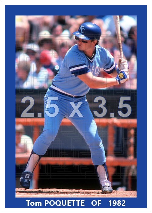 Tom Poquette - 1982 Kansas City Royals - choose a size & style