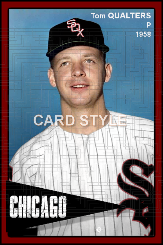 Tom Qualters - 1958 Chicago White Sox - choose a size & style
