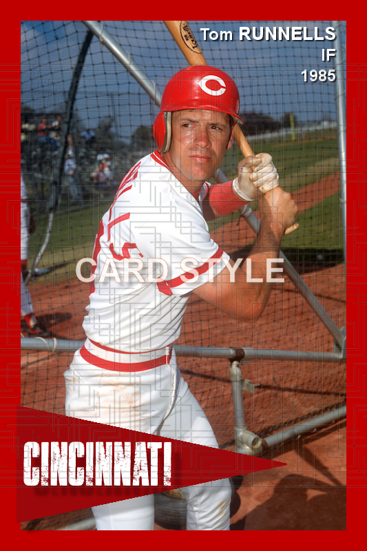 Tom Runnells - 1985 Cincinnati Reds - choose a size & style