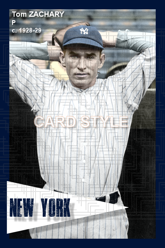 Tom Zachary - 1928-29 New York Yankees - choose a size & style