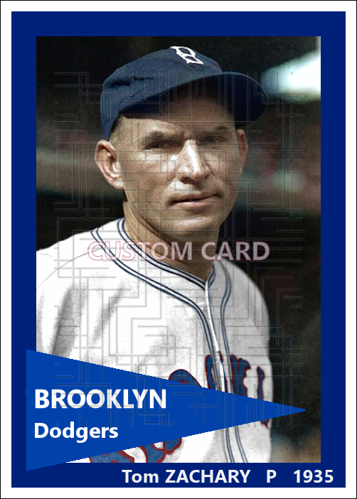 Tom Zachary - 1935 Brooklyn Dodgers - choose a size & style