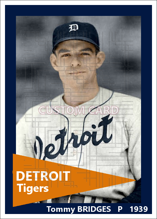 Tommy Bridges - 1939 Detroit Tigers - choose a size & style