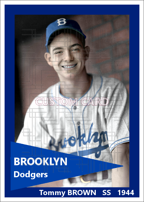 Tommy Brown  - 1944 Brooklyn Dodgers - choose a size & style