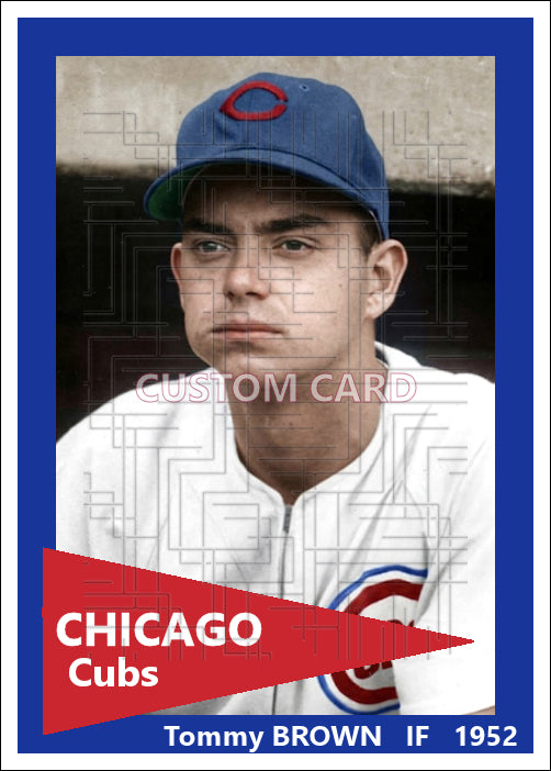 Tommy Brown - 1952 Chicago Cubs - choose a size & style