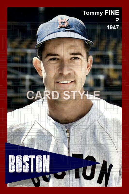 Tommy Fine - 1947 Boston Red Sox - choose a size & style