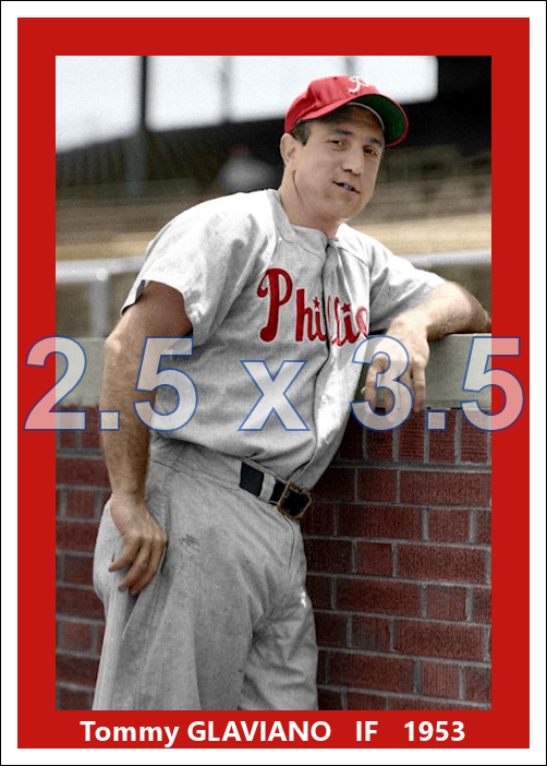 Tommy Glaviano - 1953 Philadelphia Phillies - choose a size & style