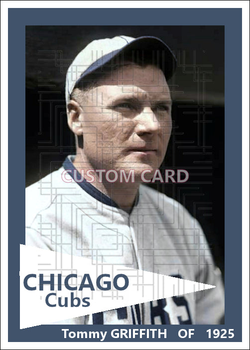 Tommy Griffith - 1925 Chicago Cubs - choose a size & style