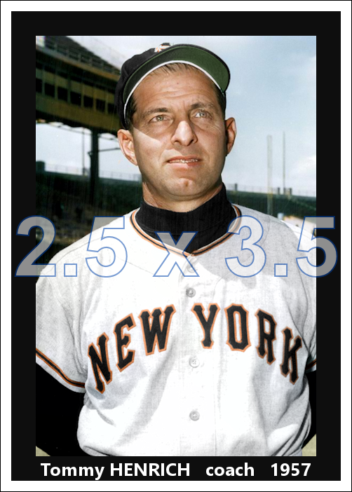 Tommy Henrich - 1957 New York Giants - choose a size & style