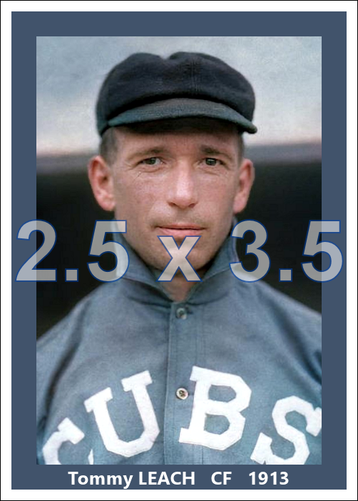 Tommy Leach - 1913 Chicago Cubs - choose a size & style