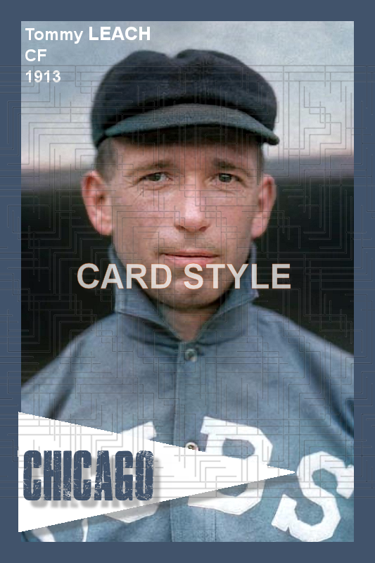 Tommy Leach - 1913 Chicago Cubs - choose a size & style