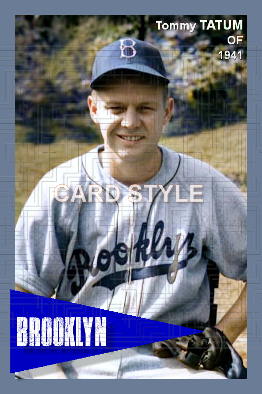 Tommy Tatum - 1941 Brooklyn Dodgers - choose a size & style