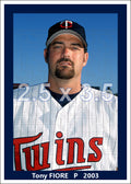 Tony Fiore - 2003 Minnesota Twins - choose a size & style