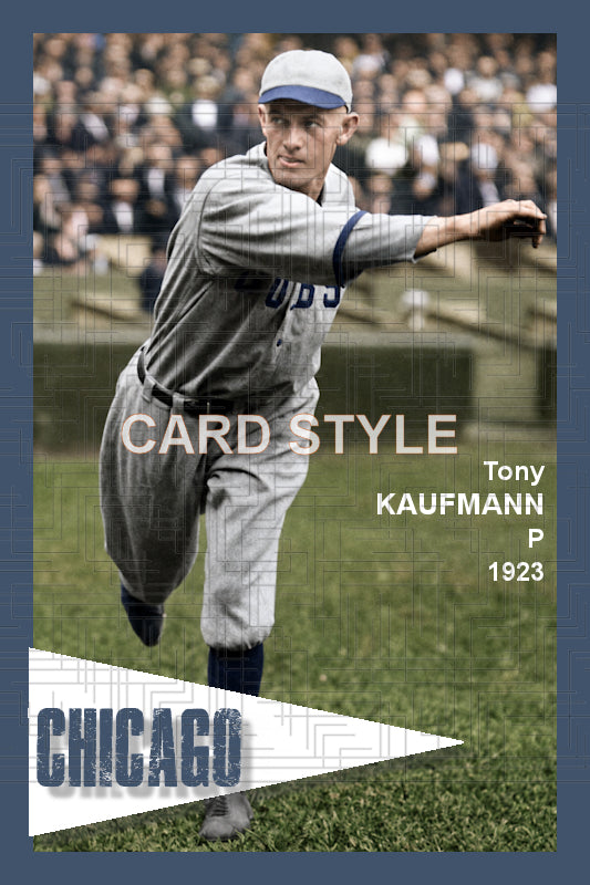 Tony Kaufmann - 1923 Chicago Cubs - choose a size & style