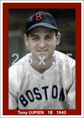 Tony Lupien - 1943 Boston Red Sox - choose a size & style