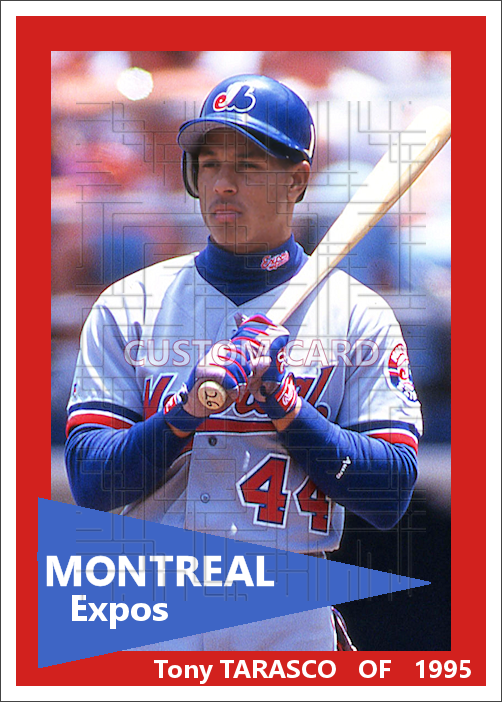 Tony Tarasco - 1995 Montreal Expos - choose a size & style