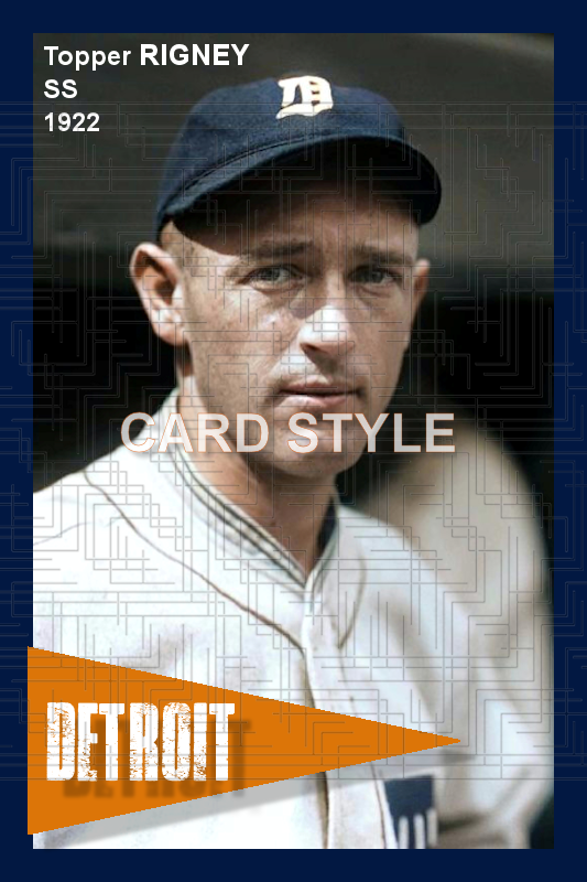 Topper Rigney - 1922 Detroit Tigers - choose a size & style