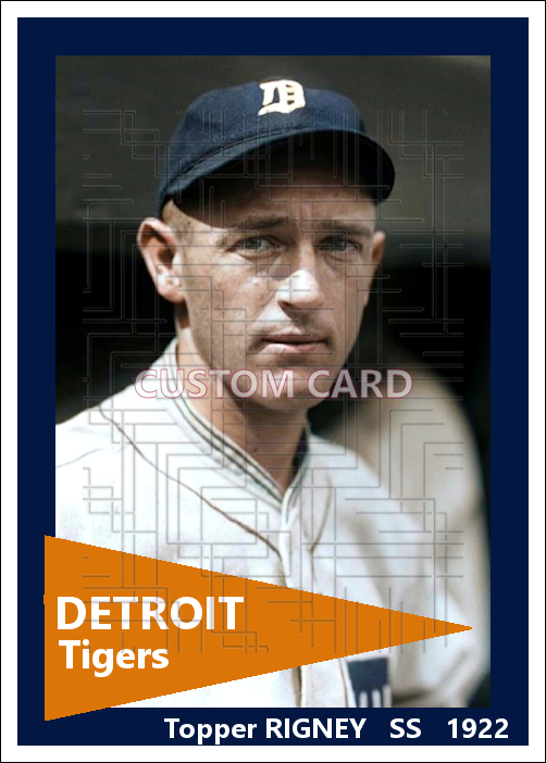Topper Rigney - 1922 Detroit Tigers - choose a size & style