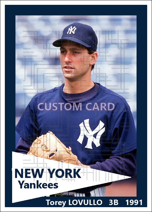 Torey Lovullo - 1991 New York Yankees - choose a size & style