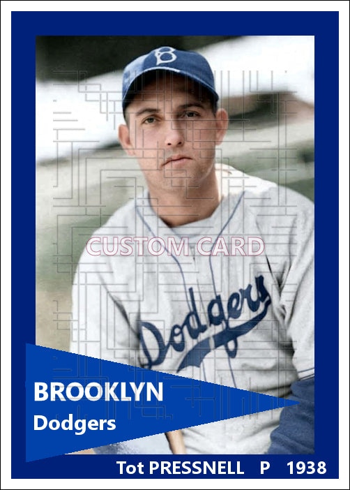 Tot Pressnell - 1938 Brooklyn Dodgers - choose a size & style