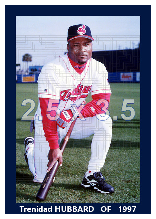 Trenidad Hubbard - 1997 Cleveland Indians - choose a size & style