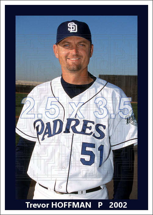 Trevor Hoffman - 2002 San Diego Padres - choose a size & style