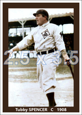 Tubby Spencer - 1908 St. Louis Browns - choose a size & style