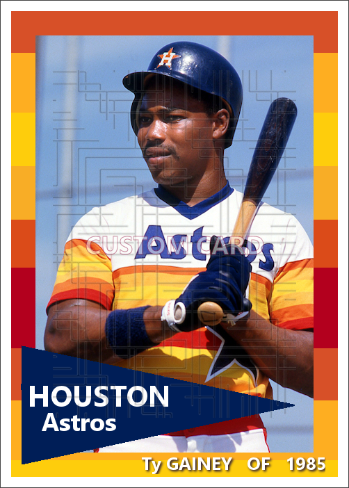 Ty Gainey - 1985 Houston Astros - choose a size & style
