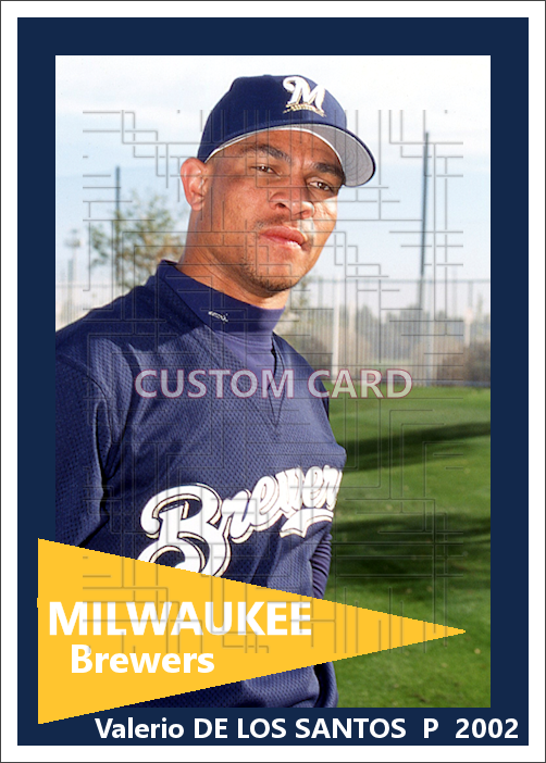 Valerio De Los Santos - 2002 Milwaukee Brewers - Pose A - choose a size & style