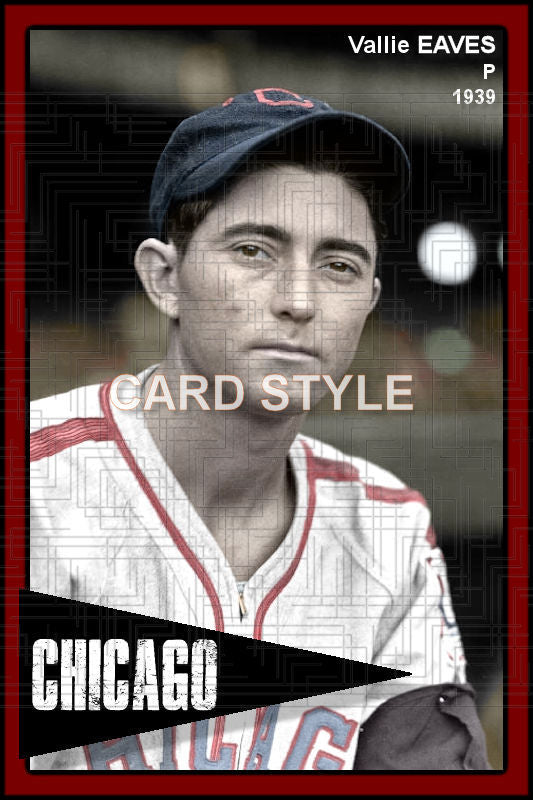 Vallie Eaves - 1939 Chicago White Sox - choose a size & style
