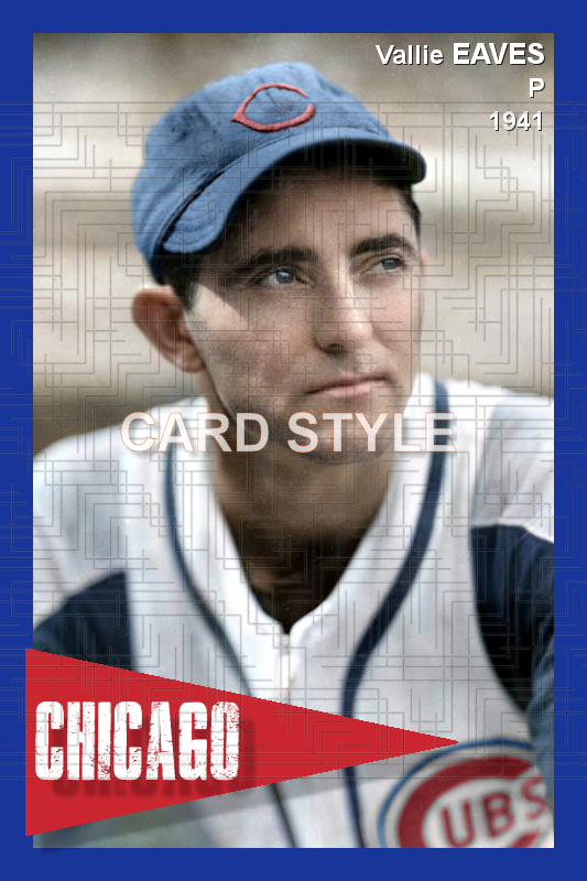Vallie Eaves - 1941 Chicago Cubs - choose a size & style