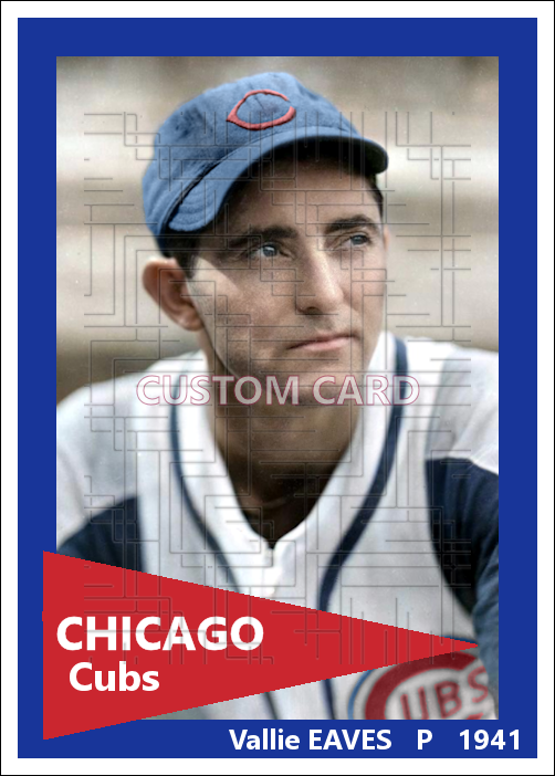 Vallie Eaves - 1941 Chicago Cubs - choose a size & style