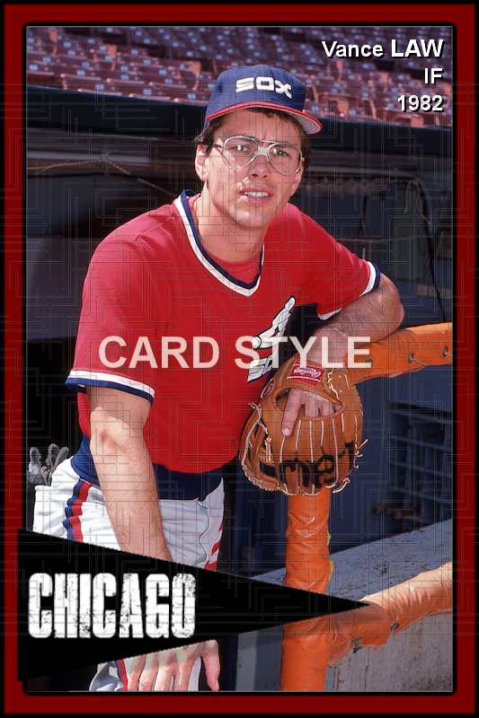 Vance Law - 1982 Chicago White Sox - choose a size & style