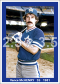 Vance McHenry - 1981 Seattle Mariners - choose a size & style